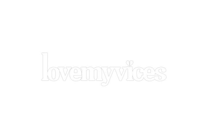 LOVEMYVICES